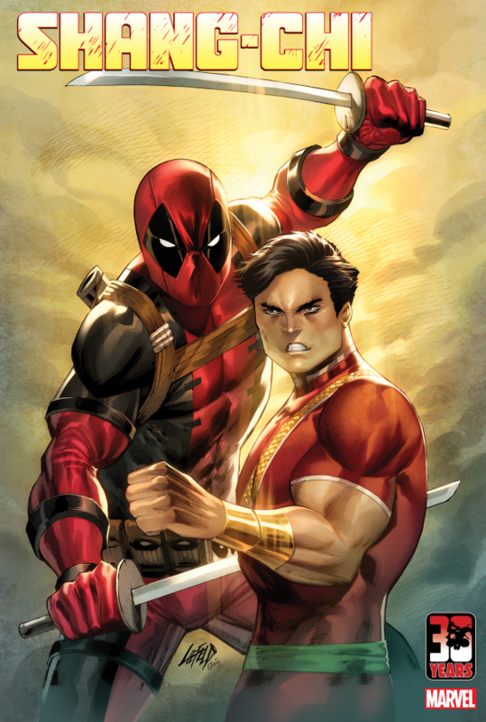 SHANG-CHI #7 LIEFELD DEADPOOL 30TH VAR
MARVEL COMICS
(6th January 2022)