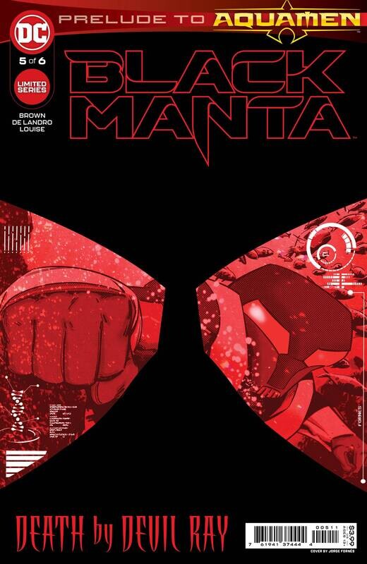 BLACK MANTA #5 (OF 6) CVR A FORNES
DC COMICS
(19th January 2022)