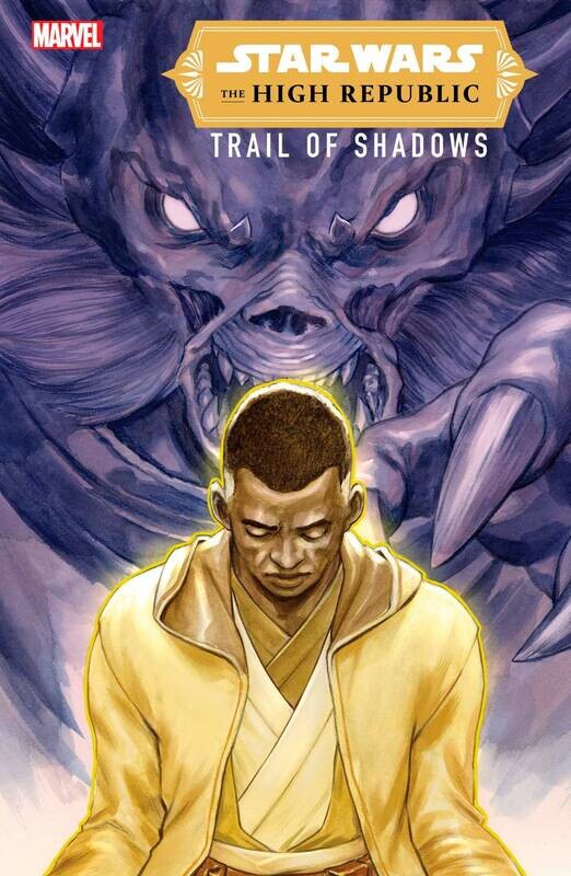 STAR WARS HIGH REPUBLIC TRAIL SHADOWS #4 (OF 5)
MARVEL COMICS
(26th January 2022)
