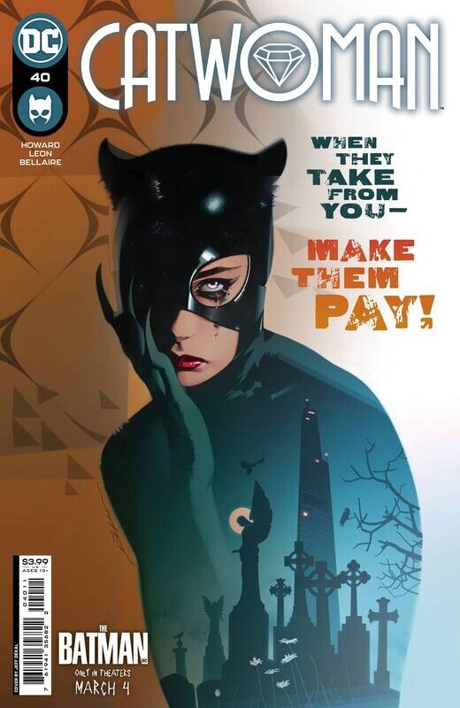 CATWOMAN #40 CVR A DEKAL
DC COMICS
(23rd February 2022)