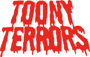 TOONY TERRORS