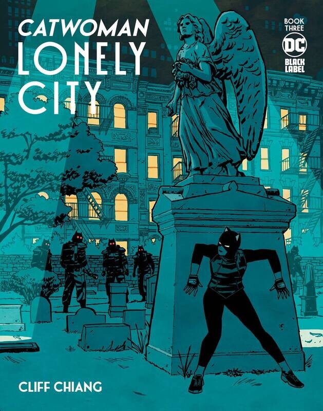 CATWOMAN LONELY CITY #3 (OF 4) CVR A CHIANG (MR)
DC COMICS
(20th April 2022)