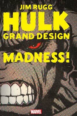 HULK GRAND DESIGN MADNESS #1
MARVEL COMICS
(27th April 2022)