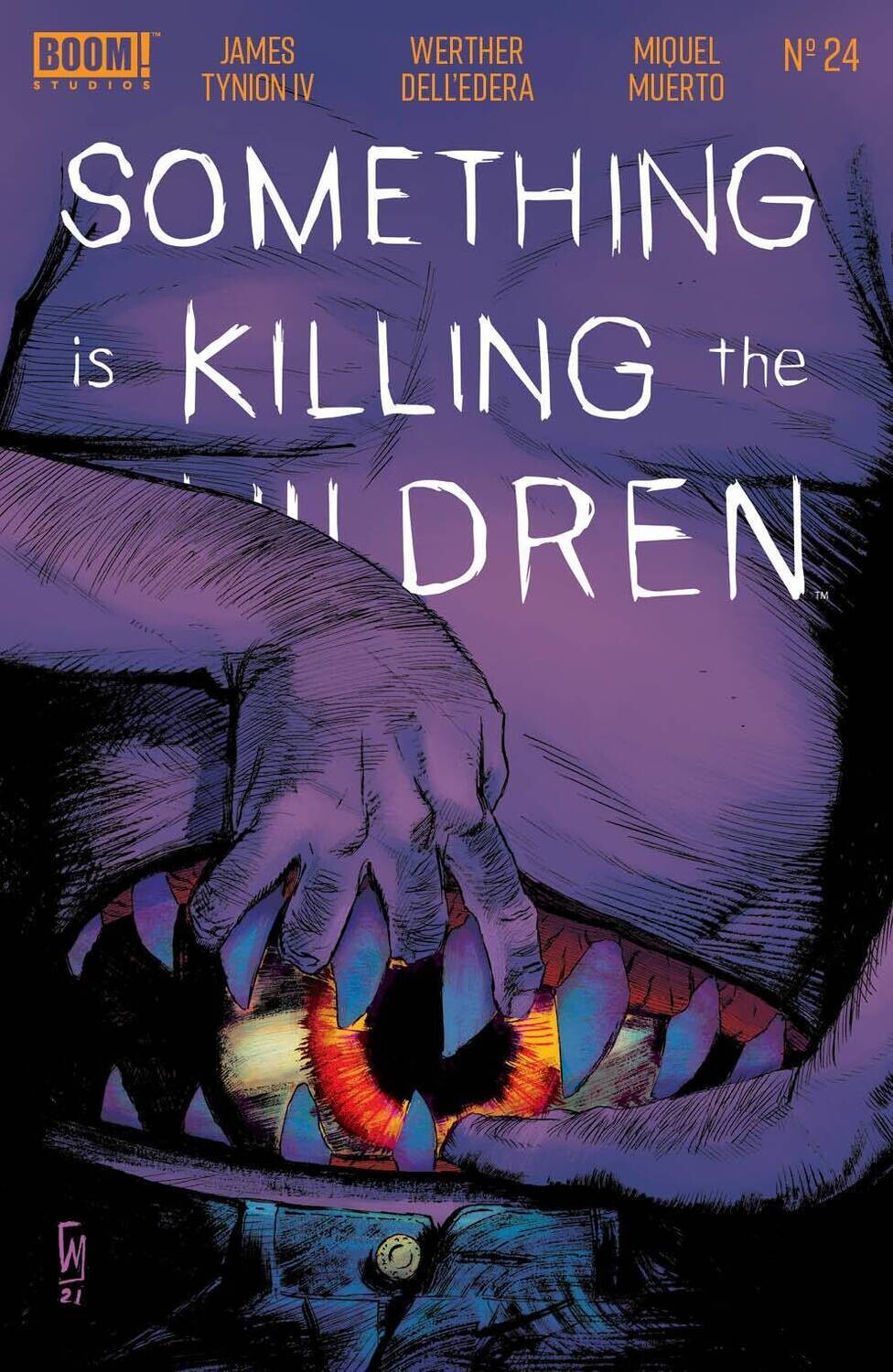 SOMETHING IS KILLING THE CHILDREN #24 CVR A DELL EDERA
BOOM! STUDIOS
(22nd June 2022)