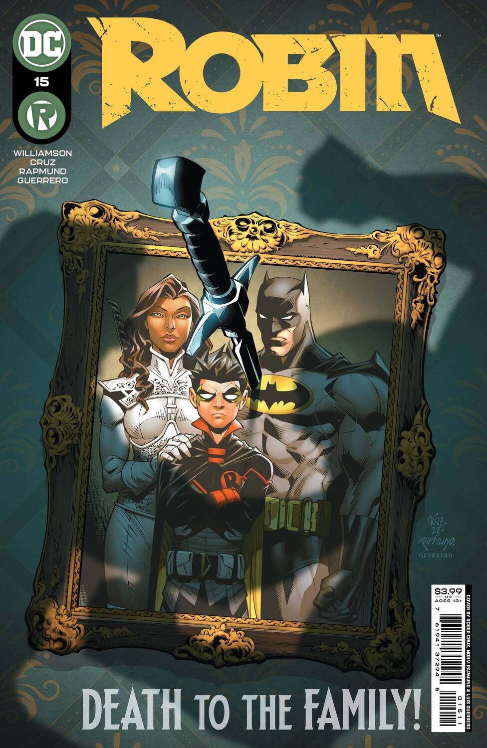 ROBIN #15 CVR A CRUZ & RAPMUND DC COMICS (29th June 2022)