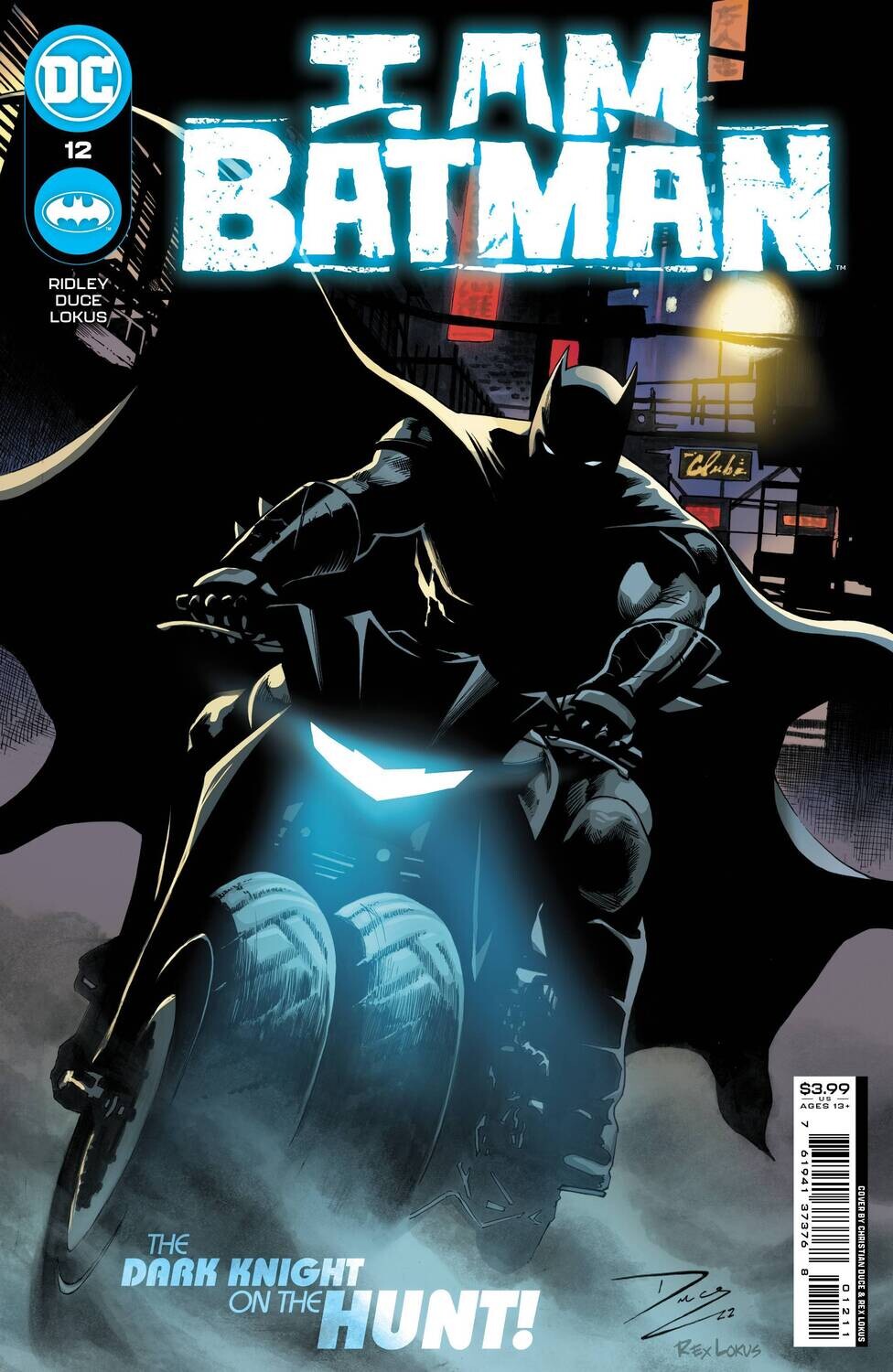 I AM BATMAN #12 CVR A DUCE
DC COMICS
(10th August 2022)