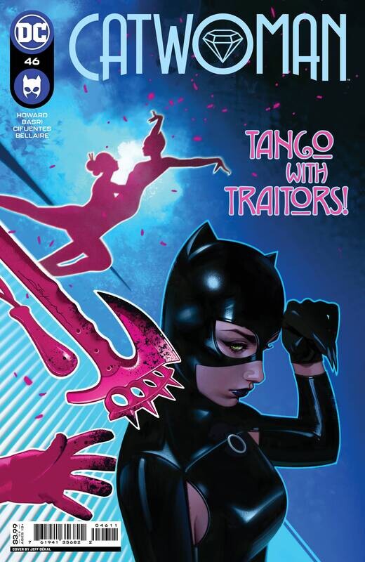 CATWOMAN #46 CVR A DEKAL
DC COMICS
(17th August 2022)