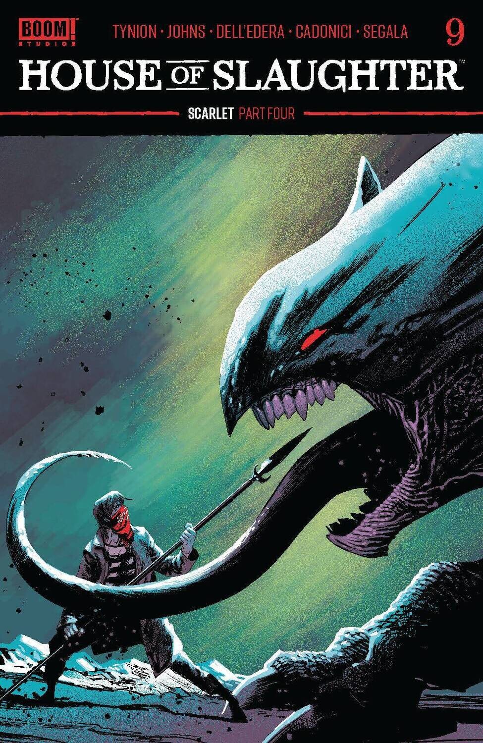 HOUSE OF SLAUGHTER #9 CVR A ALBUQUERQUE
BOOM!  STUDIOS COMICS
(28th September 2022)