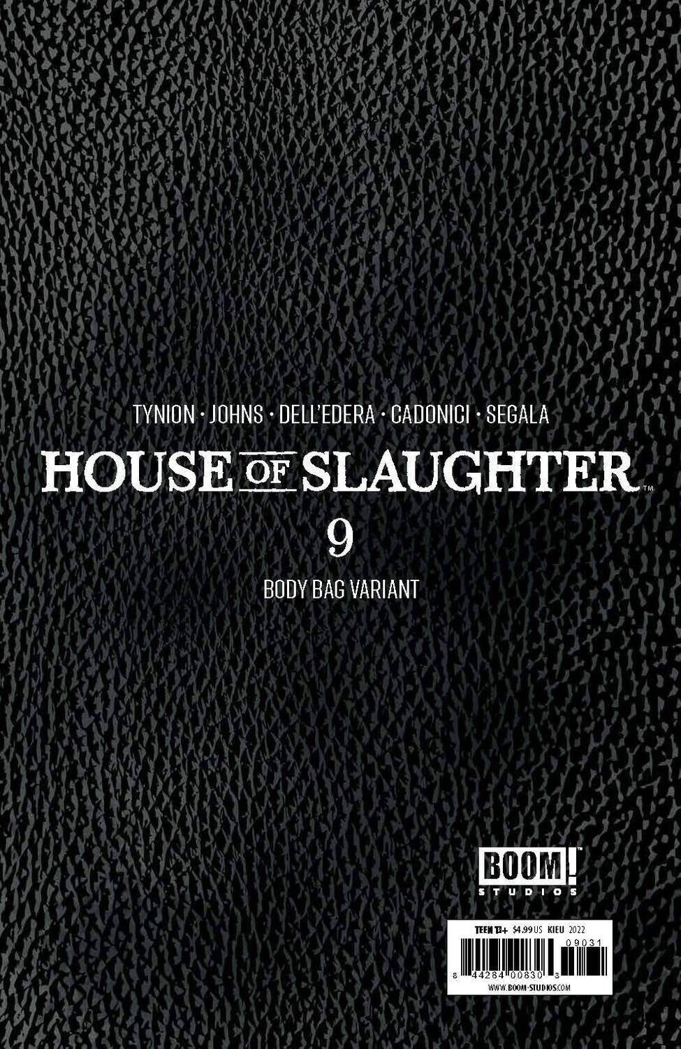 HOUSE OF SLAUGHTER #9 CVR C BODYBAG VAR KIEU
BOOM!  STUDIOS COMICS
(28th September 2022)