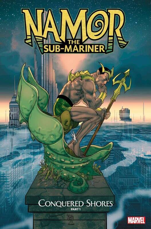 NAMOR SUB-MARINER CONQUERED SHORES #1 (OF 5)
MARVEL COMICS
(12th October 2022) NAMOR SUB-MARINER CONQUERED SHORES #1 (OF 5)
MARVEL COMICS
(12th October 2022)