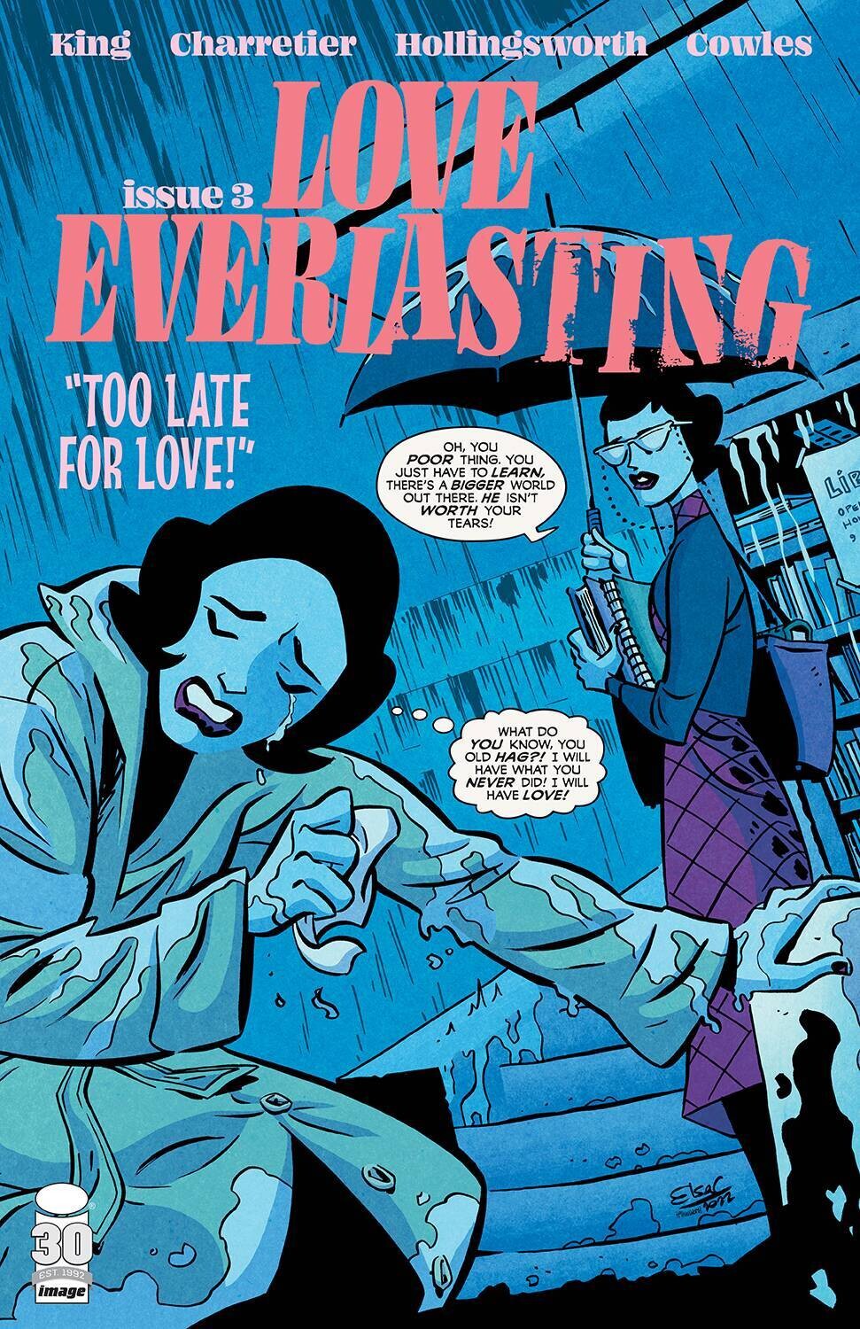 LOVE EVERLASTING #3 CVR A CHARRETIER
IMAGE COMICS
(12th October 2022)