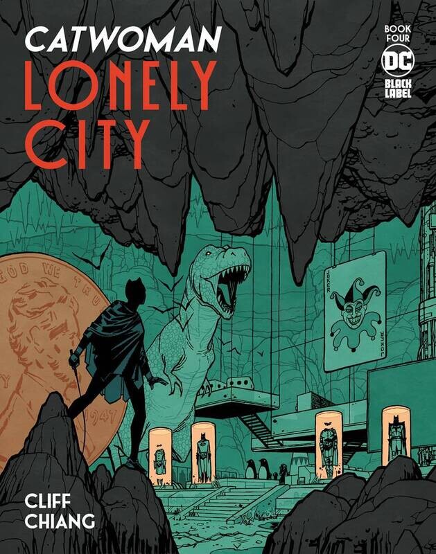 CATWOMAN LONELY CITY #4 (OF 4) CVR A CHIANG (MR)
DC COMICS
(26th October 2022)