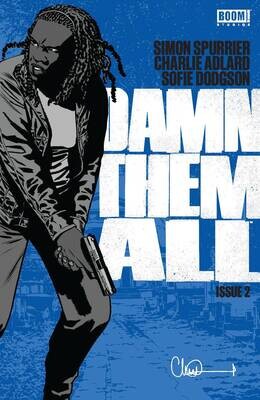 DAMN THEM ALL #2 (OF 6) CVR A ADLARD (MR)
BOOM! STUDIOS
(30th November 2022)