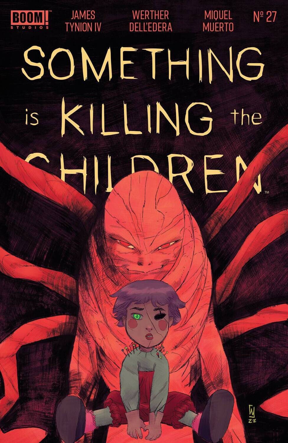 SOMETHING IS KILLING THE CHILDREN #27 CVR A DELL EDERA
BOOM! STUDIOS
(28th December 2022)