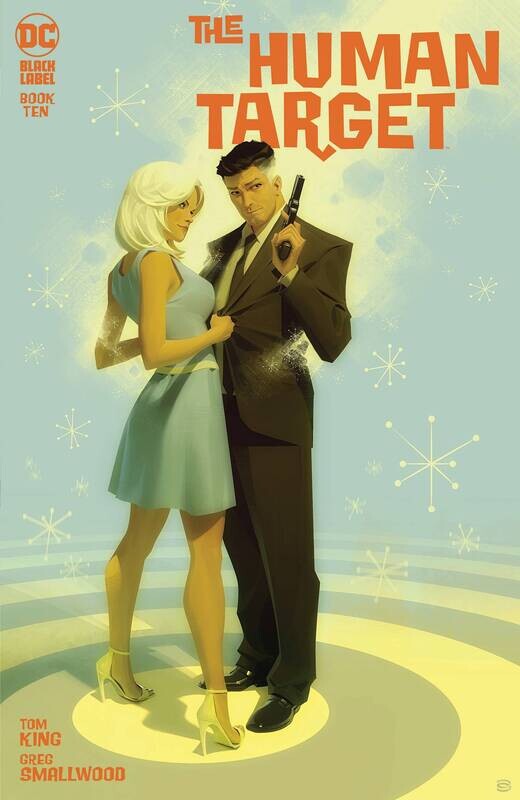 HUMAN TARGET #10 (OF 12) ALEX GARNER VAR (MR)
DC COMICS
(11th January 2023)