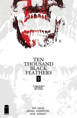 BONE ORCHARD BLACK FEATHERS #5 (OF 5) CVR A SORRENTINO (MR)
IMAGE COMICS
(11th January 2023) BONE ORCHARD BLACK FEATHERS #5 (OF 5) CVR A SORRENTINO (MR)
IMAGE COMICS
(11th January 2023)