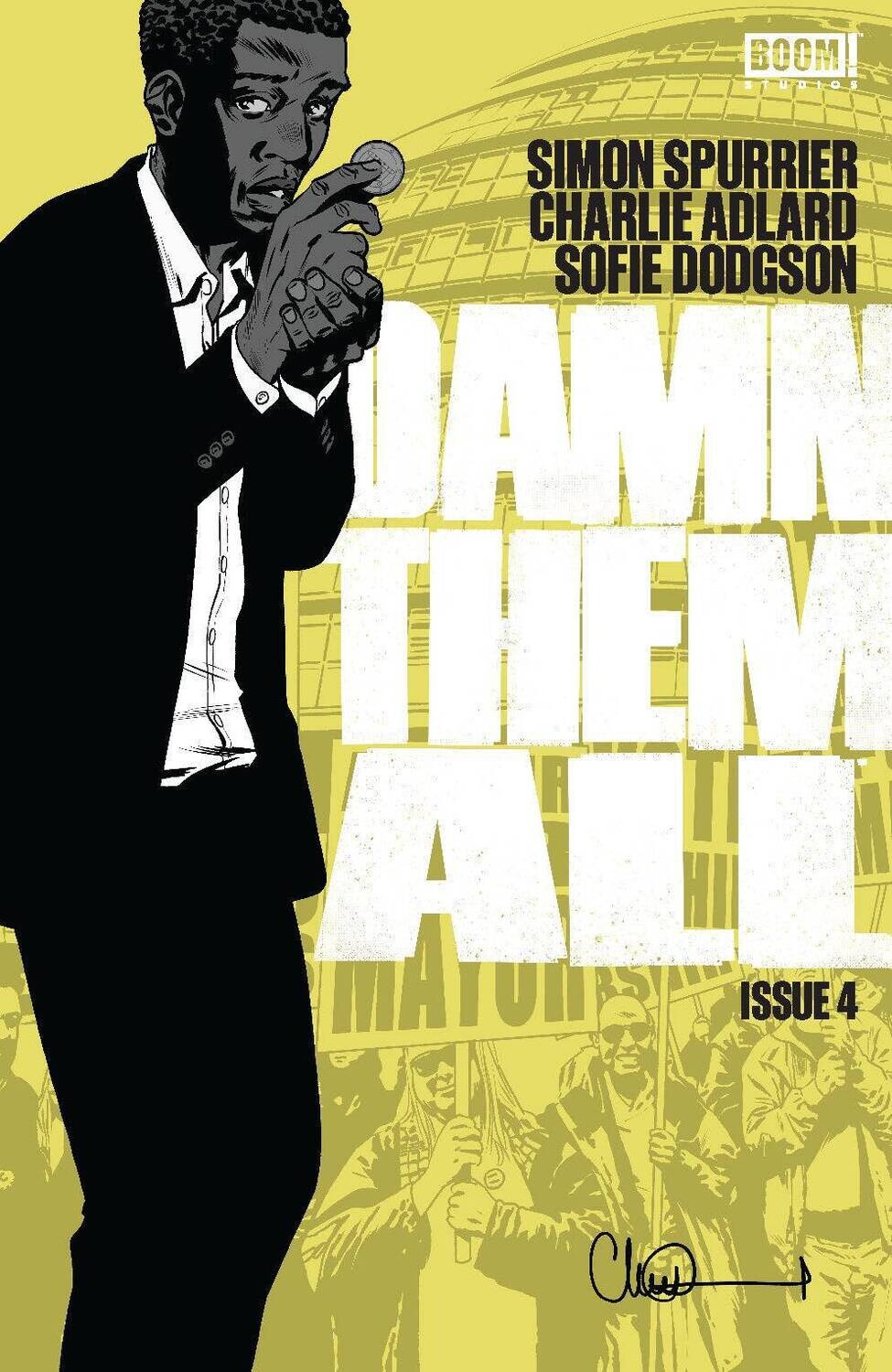 DAMN THEM ALL #4 (OF 6) CVR A ADLARD (MR)
BOOM! STUDIOS
(25th January 2023)