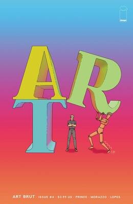 ART BRUT #4 (OF 4) CVR A MORAZZO & LOPES (MR)
IMAGE COMICS
(15th March 2023)