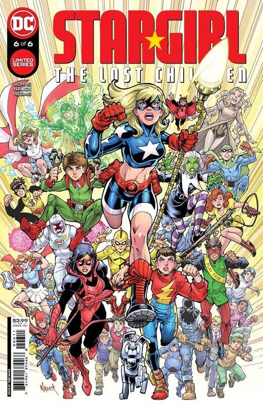 STARGIRL THE LOST CHILDREN #6 (OF 6) CVR A TODD NAUCK
DC COMICS
(10th May 2023)