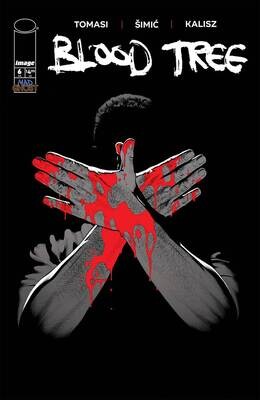 BLOOD TREE #6
IMAGE COMICS
(05th July 2023)