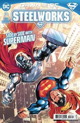 STEELWORKS #3 (OF 6) CVR A DANIEL SAMPERE
DC COMICS
(2nd August 2023)