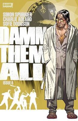 DAMN THEM ALL #8 CVR A ADLARD
BOOM! STUDIOS
(13th September 2023)