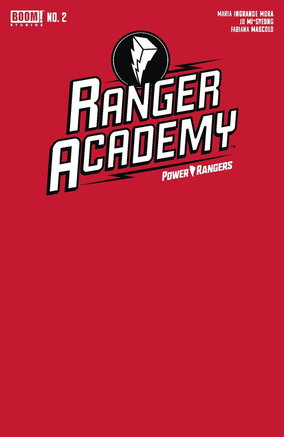 RANGER ACADEMY #2 CVR B RED BLANK SKETCH VAR N/A
BOOM! STUDIOS
(1st November 2023)
