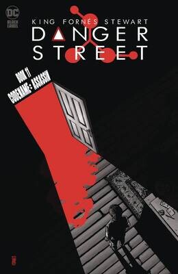 DANGER STREET #11 (OF 12) CVR A JORGE FORNES (MR)
DC COMICS
(15th November 2023)