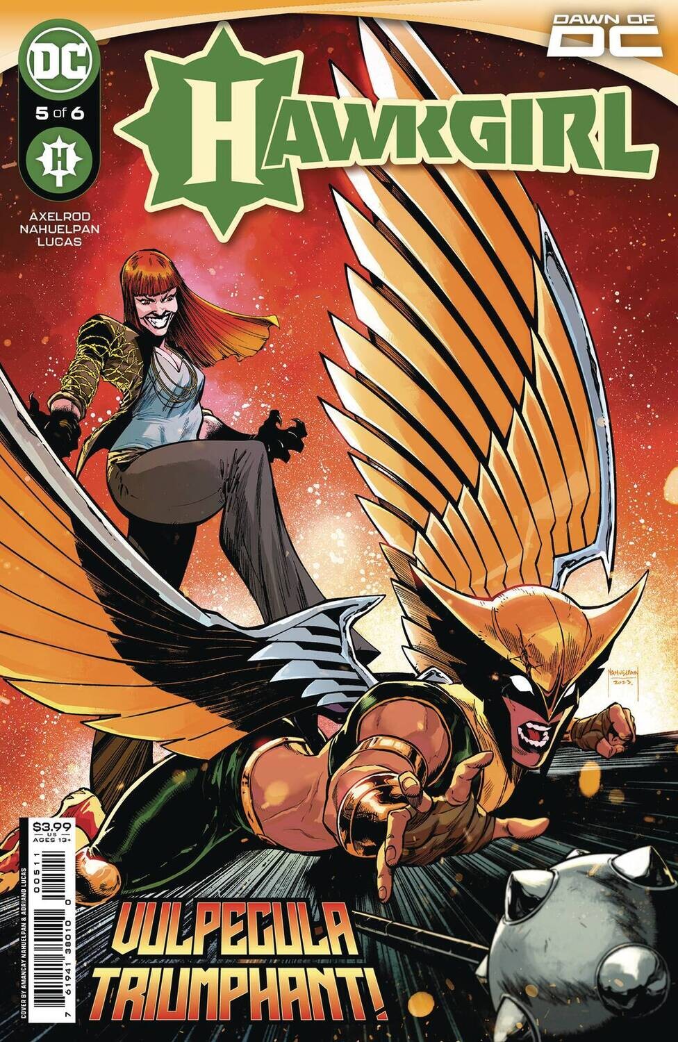 HAWKGIRL #5 (OF 6) CVR A AMANCAY NAHUELPAN
DC COMICS
(22nd November 2023)