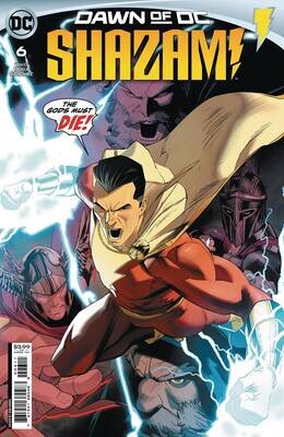 SHAZAM #6 CVR A DAN MORA
DC COMICS
(6th December 2023) SHAZAM #6 CVR A DAN MORA
DC COMICS
(6th December 2023)