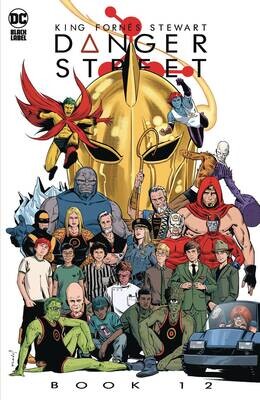 DANGER STREET #12 (OF 12) CVR A JORGE FORNES (MR)
DC COMICS
(13th December 2023)