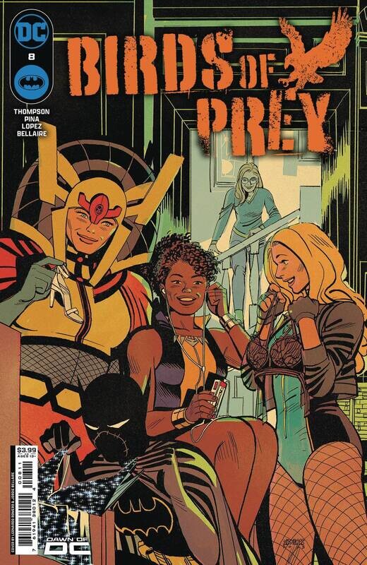 BIRDS OF PREY #8 CVR A LEONARDO ROMERO
DC COMICS
(4th April 2024)