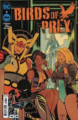 BIRDS OF PREY #8 CVR A LEONARDO ROMERO
DC COMICS
(4th April 2024)