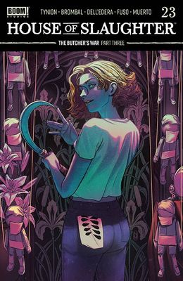 HOUSE OF SLAUGHTER #23 CVR A MALAVIA
BOOM! STUDIOS COMICS
(15th May 2024)