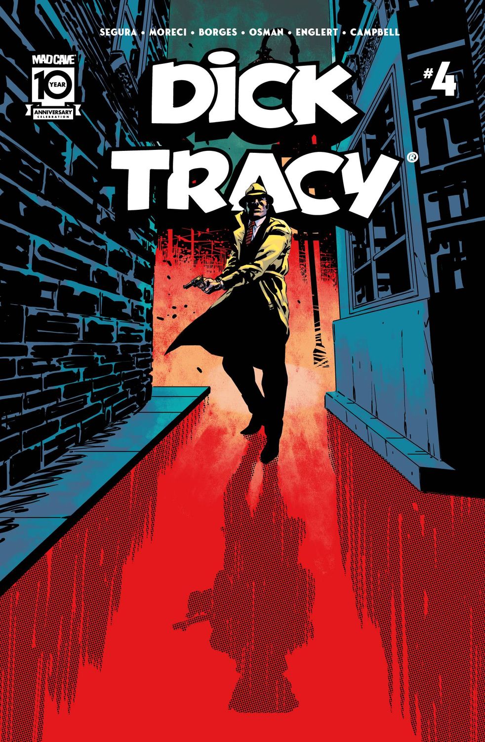 DICK TRACY #4 CVR A GERALDO BORGES
MAD CAVE STUDIOS
(14th August 2024)