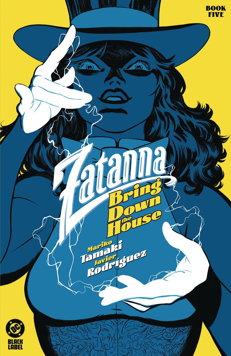 ZATANNA BRING DOWN THE HOUSE #5 (OF 5) CVR A RODRIGUEZ (MR) DC COMICS                                                                                    (23rd October 2024)
