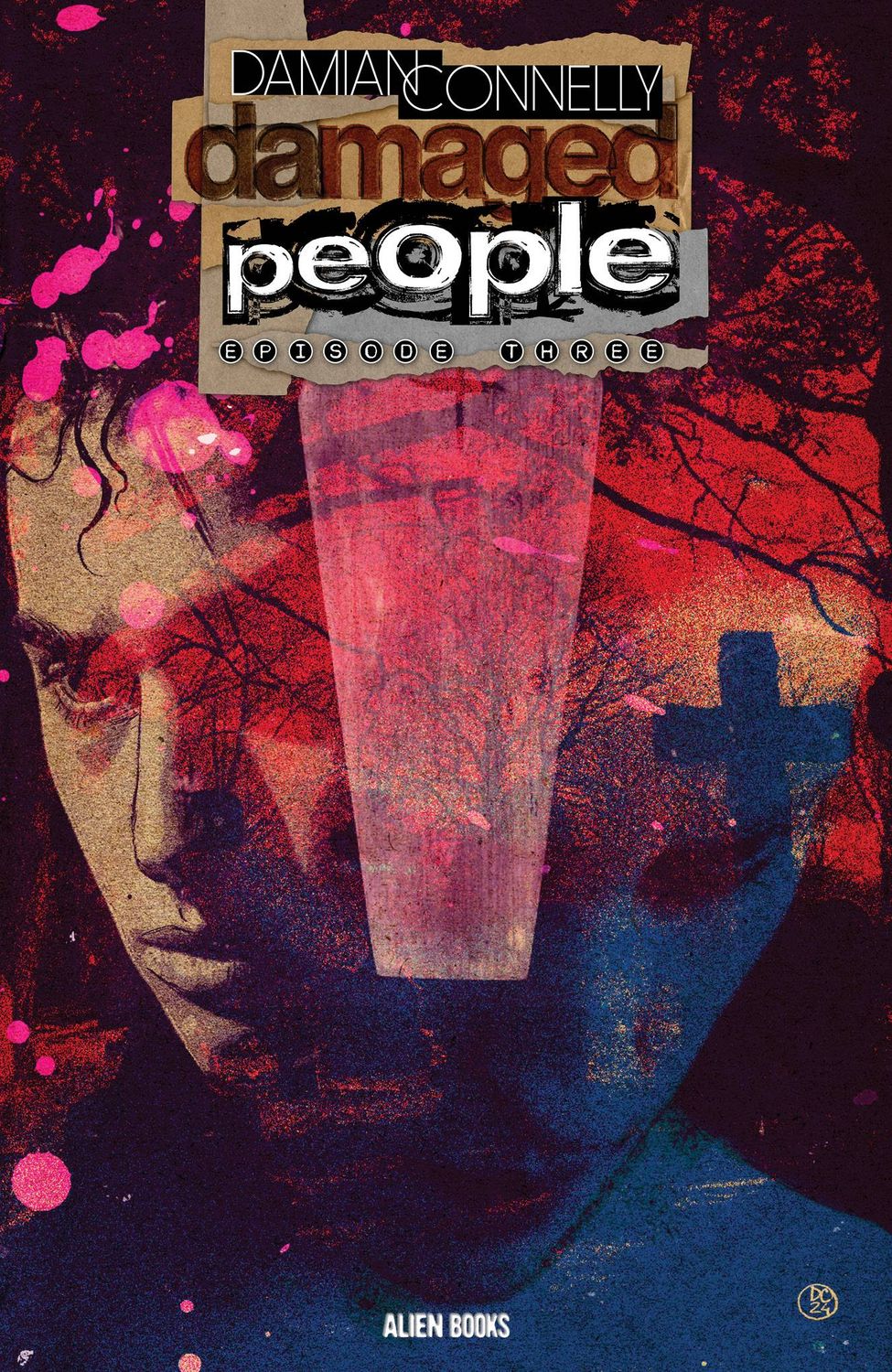 DAMAGED PEOPLE #3 (OF 4) CVR A CONNELLY ALIEN BOOKS                                                                                       (30th October 2024)