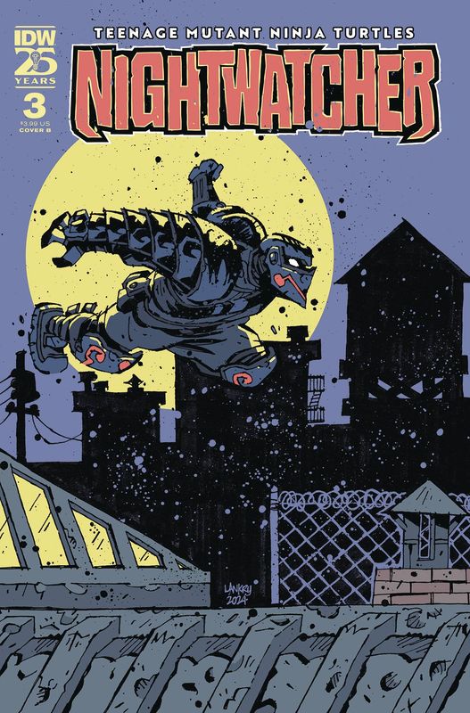 TEENAGE MUTANT NINJA TURTLES NIGHTWATCHER #3 CVR B LANKRY IDW                                                                                       (6th November 2024)