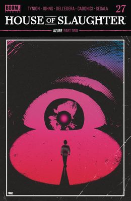 HOUSE OF SLAUGHTER #27 CVR A FORNES BOOM! STUDIOS                                                                                       (20th November 2024)