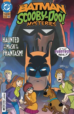 BATMAN & SCOOBY-DOO MYSTERIES (2024) #12 DC COMICS                                                                                       (4th December 2024)