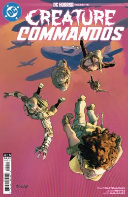 DC HORROR PRESENTS CREATURE COMMANDOS #4 (OF 6) CVR A TIRSO DC COMICS                                                                                                (8th January 2025)