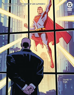 SUPERMAN THE LAST DAYS OF LEX LUTHOR #2 (OF 3) CVR B SAMNEE DC COMICS (19th March 2025)