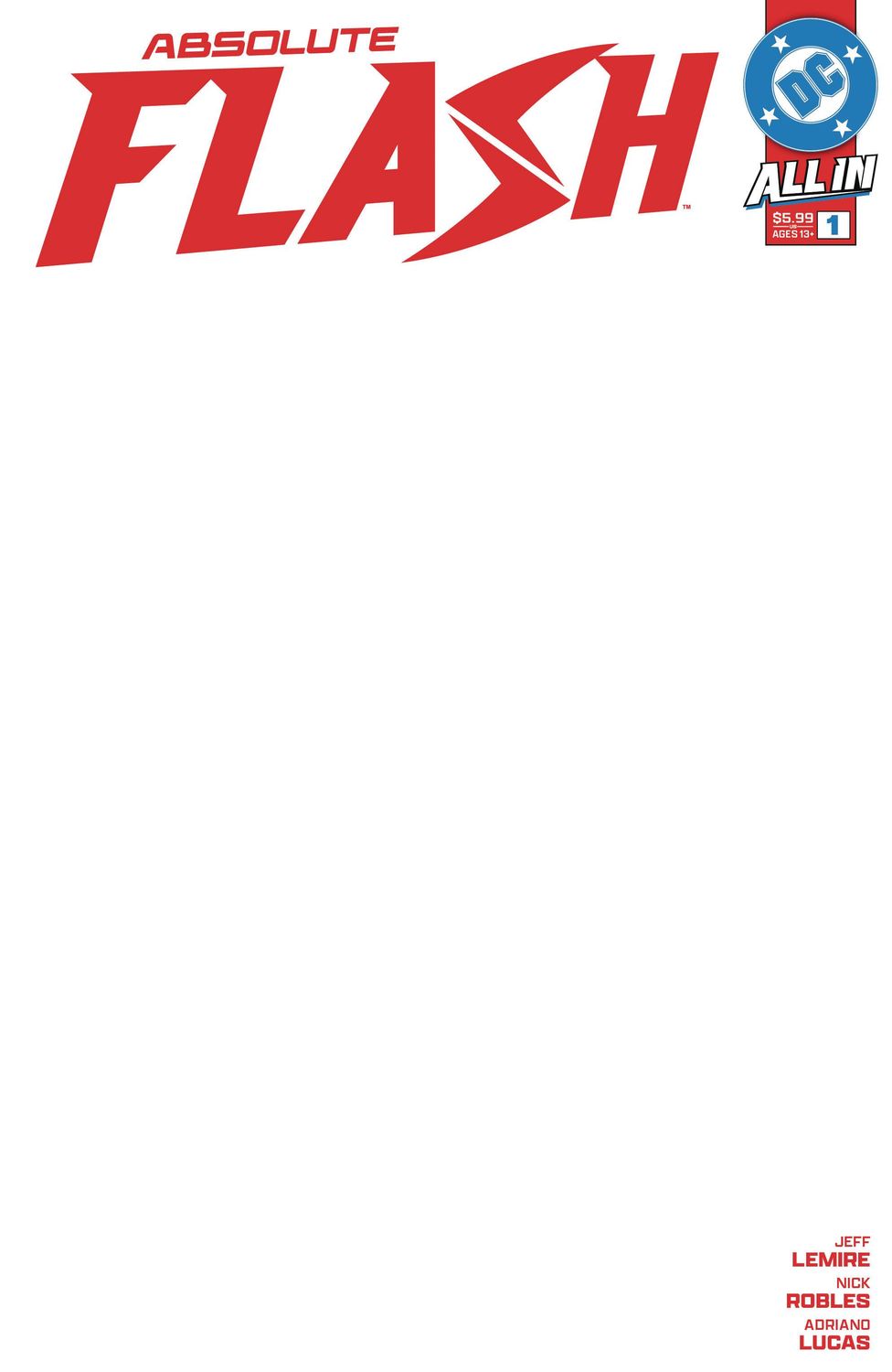 ABSOLUTE FLASH #1 CVR H BLANK CSV DC COMICS (19th March 2025)