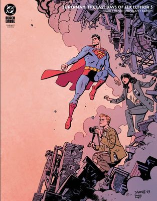 SUPERMAN THE LAST DAYS OF LEX LUTHOR #3 (OF 3) CVR B SAMNEE DC COMICS (23rd April 2025)
