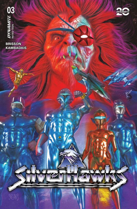 SILVERHAWKS #3 CVR A SPEARS DYNAMITE (7th May 2025)