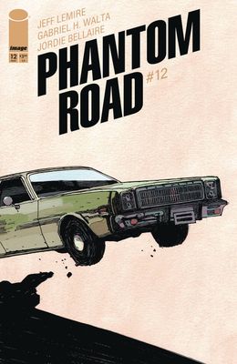 PHANTOM ROAD #12 IMAGE COMICS (14th May 2025)