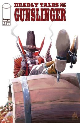 DEADLY TALES OF THE GUNSLINGER SPAWN #7 CVR B FAILLA VAR IMAGE COMICS (18th June 2025)