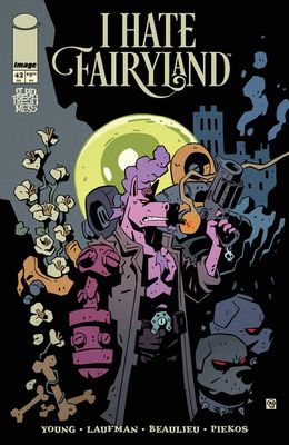 I HATE FAIRYLAND #42 CVR A LAUFMAN FRANCOIS BEAULIEU IMAGE COMICS (9th July 2025)