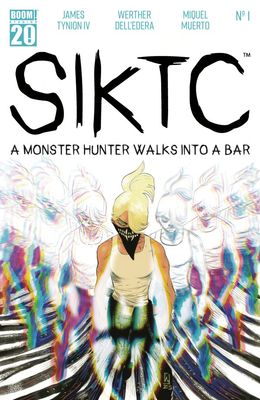 SIKTC A MONSTER HUNTER WALKS INTO A BAR #1 CVR A DELL'EDERA BOOM STUDIOS (8th October 2025)