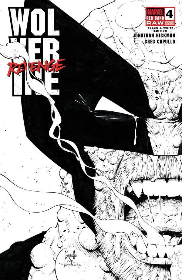 WOLVERINE REVENGE RED BAND RAW BLACK & WHITE EDITION #4 MARVEL COMICS (15th October 2025)